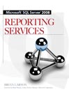 Microsoft® SQL Server<sup>TM</sup> 2008 Reporting Services